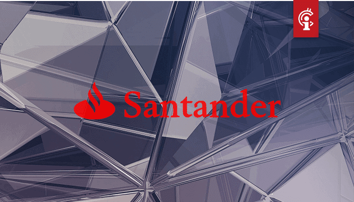 Bankgigant Santander wikkelt obligatie van $20 miljoen af op Ethereum blockchain