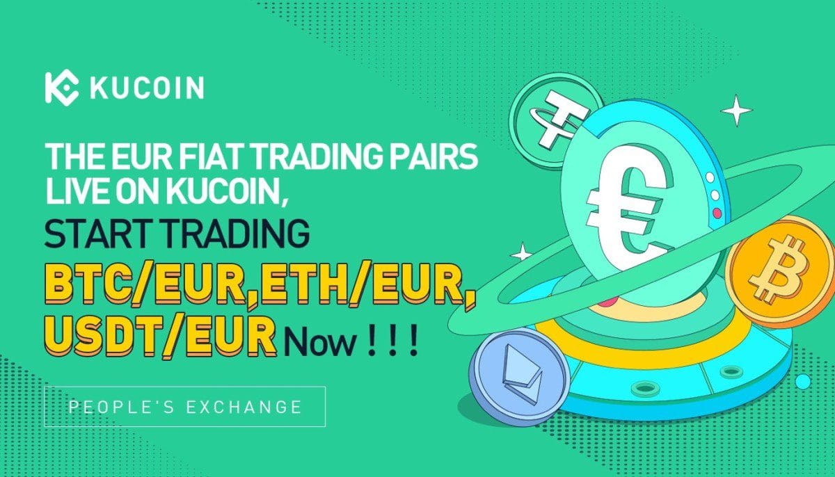 KuCoin lanceert euro handelsparen voor Bitcoin, Ethereum en Tether