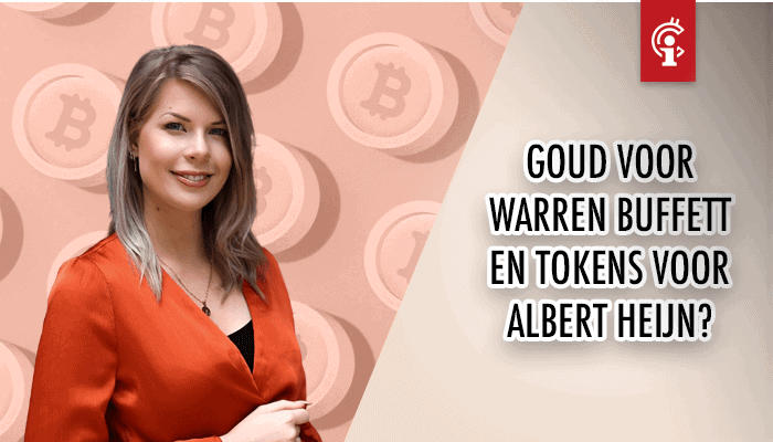 madelon_vos_misss_bitcoin_goud_voor_warren_buffett_tokens_voor_albert_heijn madelon_vos_misss_bitcoin_goud_voor_warren_buffett_tokens_voor_albert_heijn