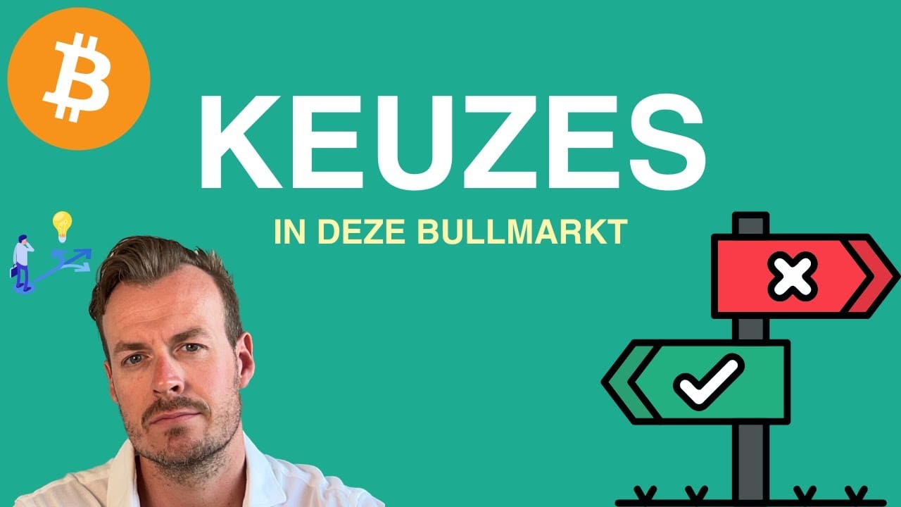 Keuzes maken in deze bullmarkt