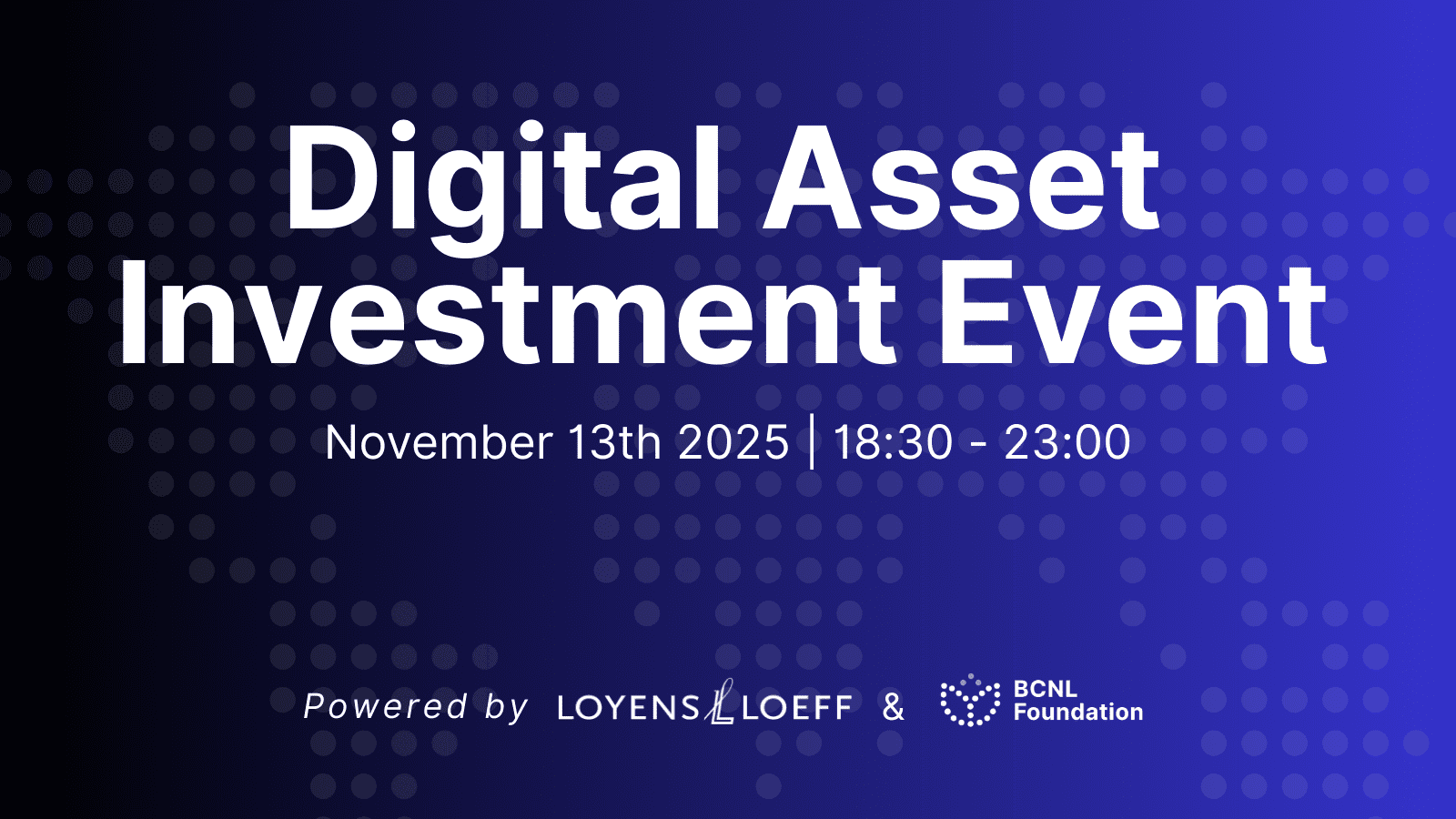 Digital Asset Investment Event