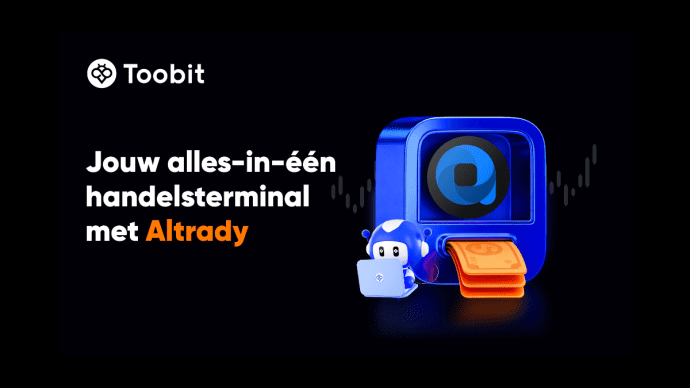 Toobit integreert met Altrady: crypto-exchange voegt slimme trading tools toe